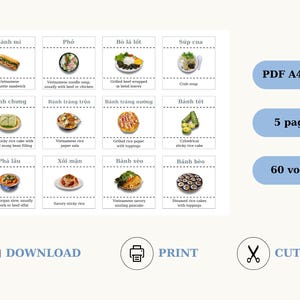 May include: A printable set of flashcards featuring Vietnamese food vocabulary. The flashcards are organized into categories and include images of the food items. The text on the flashcards is in Vietnamese and English. The set includes 5 pages and 60 vocabulary words. The text on the image reads "PDF A4 size", "5 pages", and "60 vocab".