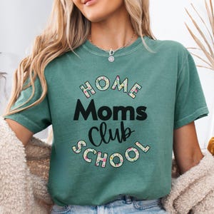 Comfort Colors Homeschool Mama Shirt, Gift for Homeschooler Mom, Homeschooling Life Shirt, Back to School Homeschool Gift for Teacher Mom