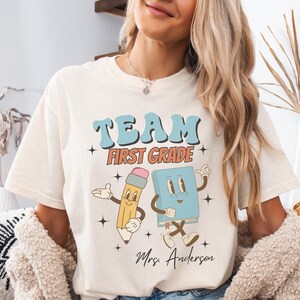 Comfort Colors Personalized Team First Grade Teacher Shirt, Custom 1st Grade Shirt, Elementary School T-shirt, Teaching  Gift for Teachers