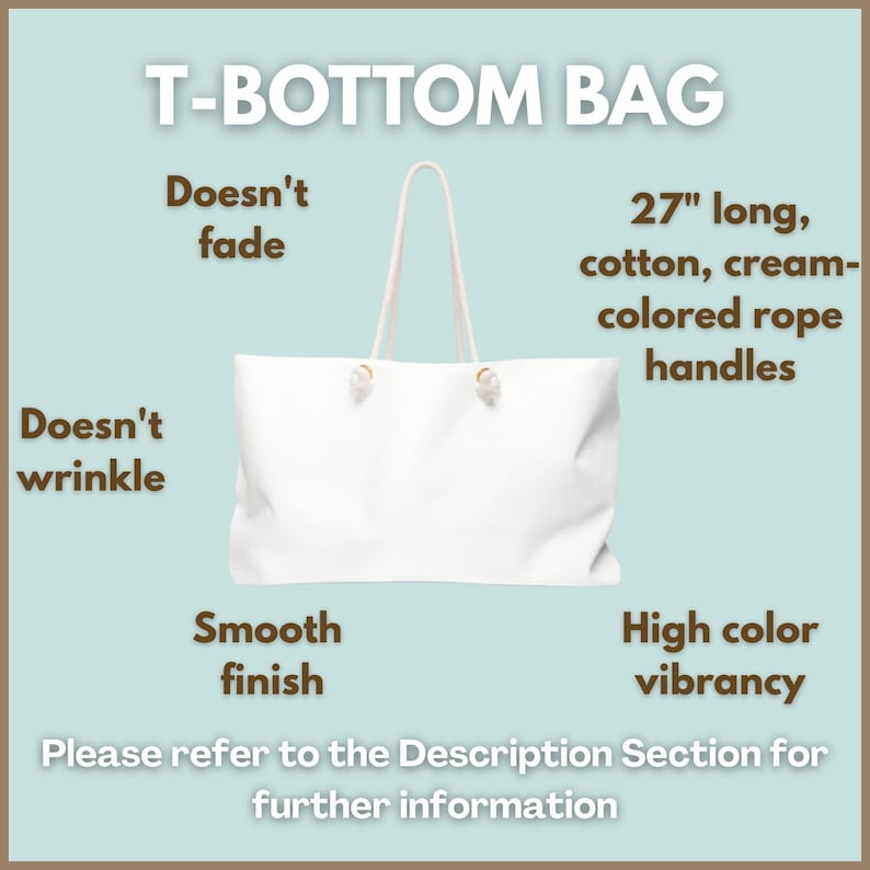 May include: A white T-bottom bag with cream-coloured rope handles measuring 27 inches long. The bag features a smooth finish, high colour vibrancy, and is described as wrinkle-resistant and fade-resistant. Text on the image includes T-BOTTOM BAG.