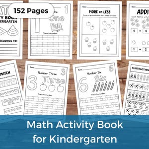 May include: A maths activity book for kindergarten, with 152 pages. The book includes exercises on counting, addition, subtraction, and number tracing. The cover displays the title and the phrase "This book belongs to:"