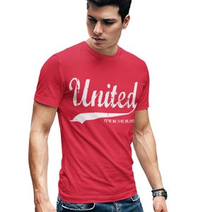Manchester United | Man United - United It&#39;s in the Blood Football T-Shirt