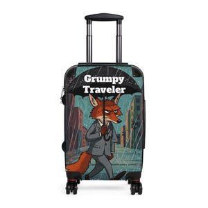 Grumpy Traveler Suitcase - Funny gift for bad travelers