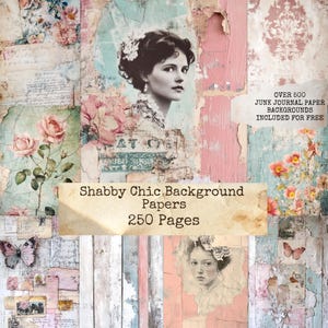 Puede incluir: Un collage de fondos de papel de estilo vintage en colores pastel, con imágenes florales y de retratos. El texto dice "Shabby Chic Background Papers" con "250 Pages" y "Over 500 Junk Journal Paper Backgrounds Included For Free."