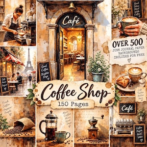 Puede incluir: Un collage digital con imágenes de cafetería, incluyendo un barista, una entrada de café, tazas, una prensa francesa y un molinillo. El texto incluye 'Coffee Shop 150 Pages', 'Over 500 Junk Journal Paper Backgrounds Included For Free' y varias frases temáticas.
