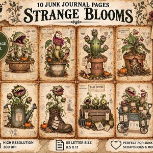 以下が含まれることがあります： Strange Bloomsと題された10枚のジャンクジャーナル用デジタルページコレクション。鉢、ブーツ、ワゴンに入った風変わりな食虫植物のヴィンテージ風イラストが描かれており、古紙の質感や植物のラベル、装飾的なテキスト要素が含まれています。
