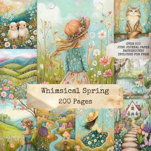 May include: A collage of whimsical spring-themed illustrations. The central image features a girl blowing bubbles in a field of flowers. Other images include sheep, a cat, landscapes, and girls in dresses. The text "Whimsical Spring" and "200 Pages" are visible.