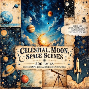 Può includere: Una collezione digitale di 200 pagine con scene celesti, lunari e spaziali con sfondi di carta in stile vintage, pianeti, stelle, un telescopio e un razzo. Il testo recita: CELESTIAL, MOON, SPACE SCENES 200 PAGES PLUS STAMPS, TAGS & BACKGROUND PAPERS.