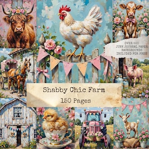 May include: A digital art collage with a Shabby Chic Farm theme. The image features a variety of farm animals, including a cow, pig, and goat, along with a rooster, horse, and tractor. The text "Shabby Chic Farm 150 Pages" is displayed.