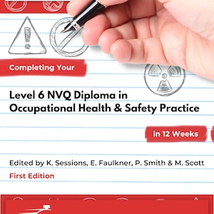 Diplôme NVQ de niveau 6 en pratiques de santé et de sécurité au travail Manuel de cours