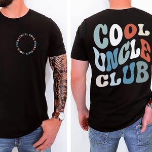 Cool Tios Club Shirt,Cool Uncle T-shirt,Pregnancy Announcement Shirt for Tio,New Uncle Shirt, Tio to Be Tee, Funny Gift for Tio-Uncle Design