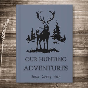 Personalized Hunting Journal, Hunting Notebook, Field Notes Notebook, Log Book for Hunters, Family Hunting Book, Hunting Gift, Hunting Gear