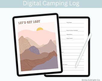 May include: Two black tablets displaying a digital camping log. One tablet shows a landscape illustration with the text "LET'S GET LOST". The other tablet has a blank camping log template with a stylus.