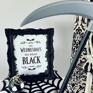 On Wednesdays We Wear Black 8x10 Art Print Halloween Sign, Halloween Poster, Goth Decor, Instant Download 2 JPGs and 2 PDFs image 2