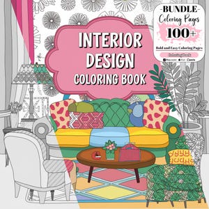 May include: A coloring book cover with the title "INTERIOR DESIGN COLORING BOOK" in a pink cloud-shaped frame. The image features a colorful illustration of a living room with a sofa, chairs, and a coffee table. The book is a bundle of 100+ coloring pages.