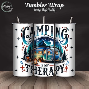 Camping Therapy Tumbler Sublimation Design, 20oz Skinny Tumbler Sublimation, Camping Tumbler Wrap, PNG File Digital Download.