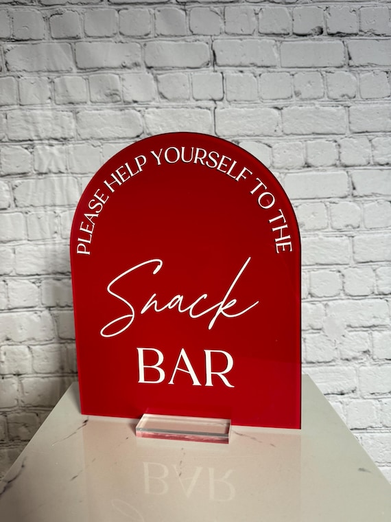 Snack bar sign, snack station sign, wedding bar sign, dessert bar sign, acrylic wedding sign, help yourself sign, wedding reception