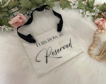 This row is reserved sign | this seat is reserved sign for wedding | reserved row sign | reserved sign | reserved seat signs for wedding