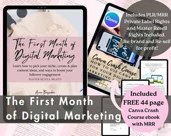 PLR/MRR First Month of Digital Marketing plus FREE Canva Crash Course eBook