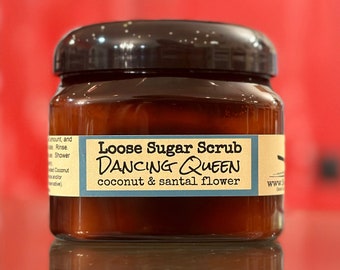 Dancing Queen Sugar Scrub / All Natural Body Scrub / Sensitive Skin Approved Skin Care