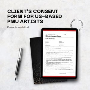 May include: A digital tablet displaying a client consent form for US-based PMU artists. The form is in a red and white design. A black pen and a black card are on the left side of the tablet. The text reads "CLIENT'S CONSENT FORM FOR US-BASED PMU ARTISTS."