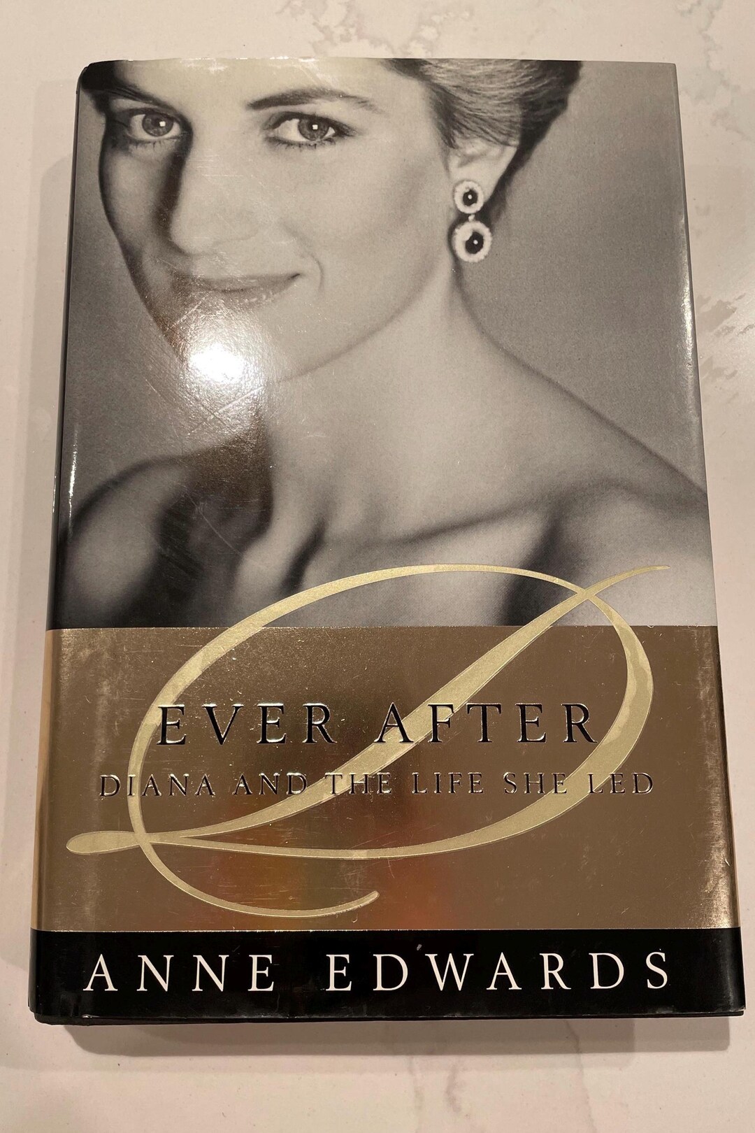 Ever After Diana and the Life She Led by Anne Edwards, First American