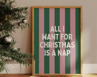 Funny Christmas Nap Quote Print: Holiday Bedroom Decor (Digital Download)