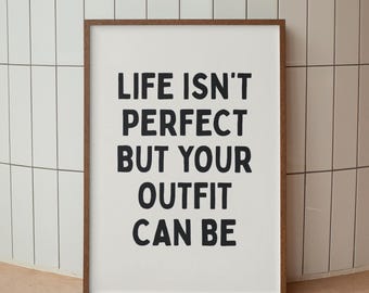 Funny Fashion Outfit Print: Dopamine Decor, Hallway Poster (Digital Download)