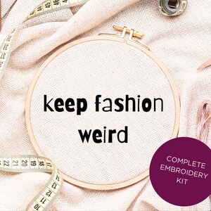 Funny Embroidery Kit | Gift for Girlfriend, Adult Embroidery Kit, Fashion Art, Hand Stitched, Quick Embroidery, Snarky Embroidery, DIY Kit