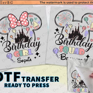 Disney Birthday girl DTF, Birthday squad shirt DTF transfer, Ready to press iron on transfer, Disneyland Shirts, Couple , Disneyworld