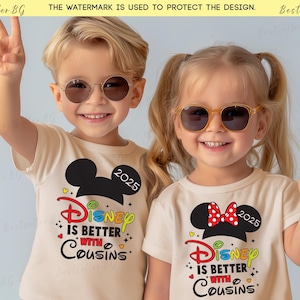 Disney is Better With Cousins, Disneyland Cousin crew shirt, Disney family shirt, Custom Cousin crew shirt with name, Cousin squad shirts