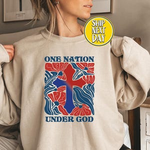 One Nation Under God Retro Christian Patriotic Usa Sweatshirt, 4th of July Hoodie, Patriotic Gift Sweater, Independence Day Sweatshirt-BC237