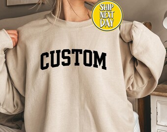 Sudadera y sudadera con capucha con diseño personalizado, sudadera personalizada, suéter con nombre personalizado, suéteres personalizados para mujer, suéter con texto personalizado - BC250