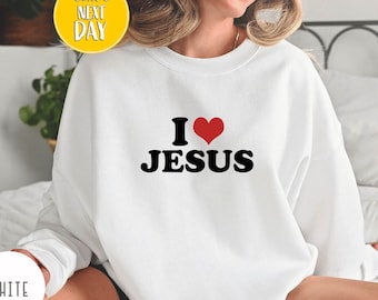 I Love Jesus Sweatshirt – Christian Hoodie – Faith Based Apparel – Religious Pullover – Bible Verse Gift – Church Hoodie -BC508