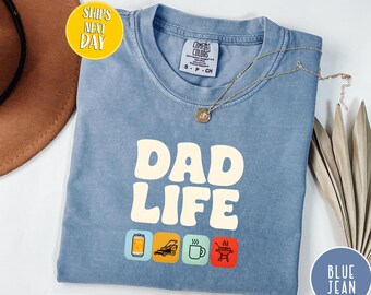 Comfort Colors Dad Life Shirt, Father's Day Shirt, Gift For Daddy, Daddy Shirt,Gift For Husband,Best Dad Shirt,Funny Dad Shirt,Dad Tee-BC272