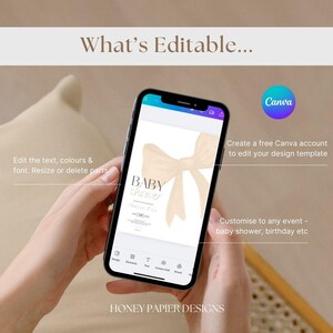 May include: A smartphone displays a baby shower invitation template with a bow graphic. The screen shows the text "BABY shower" and "Madison Rose". The image includes the Canva logo and text about editing the design.