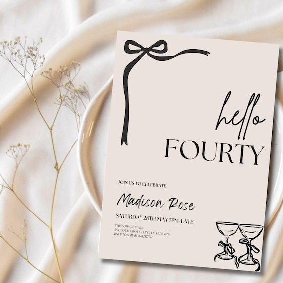 Hello Forty Birthday Invitation Template, Editable Hello Fourty Invite, Minimalist 40th Invite, 40th Bow Invite, Elegant Invite, Any Age