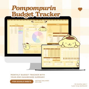 May include: A digital budget tracker spreadsheet template featuring a yellow cartoon dog with a brown beret. The spreadsheet is titled "Pompompurin Budget Tracker" and includes a monthly budget tracker with a year-end dashboard summary. The template is for Google Sheets and includes 12 monthly tabs and a year-long dashboard.