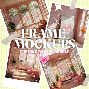 May include: A set of 40 pink and white photo frame mockups in various styles and sizes. The frames are displayed in a variety of pink and white rooms with different furniture and decor. The text "YOUR DESIGN HERE" is displayed in each frame.