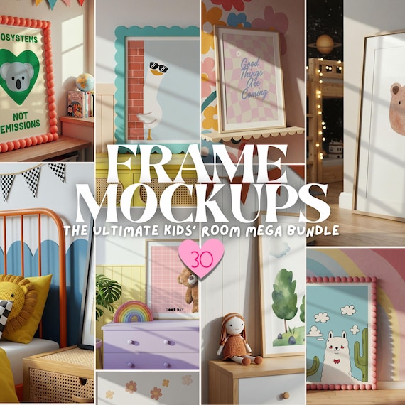 Kids Room Frame Mockup Bundle • 30 Bright & Colorful Nursery Frames • PSD, JPEG • Kids Interior Wall Art Mockup • Nursery Room Frame Set