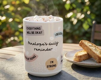 Personalized Daily Affirmation Mug, Custom Name Mental Health Cup, Positive Reminder Coffee Mug Gift For Best Friend, Self Care Gift 15oz