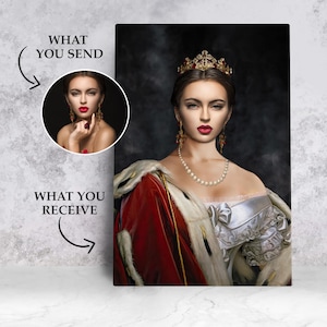 Custom Historical Royal Portrait Woman, CLASSIC ROYAL PORTRAIT, Victorian Portrait, Funny Gifts for Friends and Family, Christmas Surprise