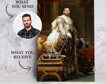 May include: A custom portrait print featuring a man in royal attire, with a superimposed image of the person's face. The artwork is a digital painting in the style of a classic portrait, with ornate details and rich colors. The text "WHAT YOU SEND" and "WHAT YOU RECEIVE" is also included.
