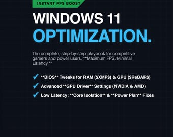 The Windows 11 Performance Playbook | Boost FPS, Reduce Lag & Optimize PC Speed | Digital Download Guide