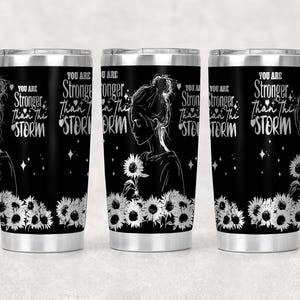 Daily Affirmations Tumbler Wrap Laser Svg, 20 oz Tumbler Laser Engraved File Design,Sunflowers You are Stronger Tumbler Wrap Laser Engraving