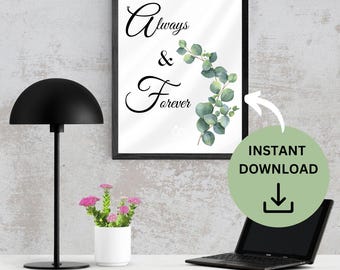 Always and Forever Print | Romantic Couple Wall Art (Digital Download)