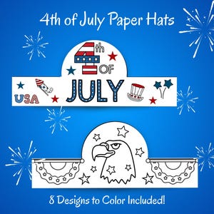 4th of July Paper Hat to Color, 4th of July Paper Crown Craft, Patriotic Headband, Party Hat for Kids, 4th of July Crafts, Paper Crown DIY