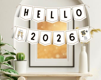 Printable 2026 New Years Eve Banner Featuring Black and Gold Letters, Champagne, Fireworks, & Balloons, Hello 2026, Happy New Year Decor