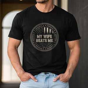 My Wife Beats Me Shirt, American Flag Husband and Wife Shirts, Husband