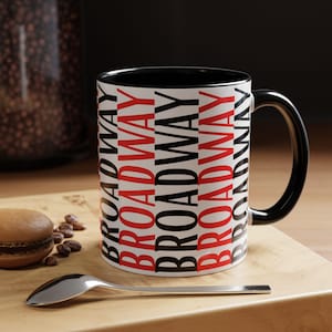 Hidden Secret Message, Broadway Coffee Cup, Design Mug Gift, Personalized Broadway Mug, Broadway Lovers Gift, Unique Broadway Mug